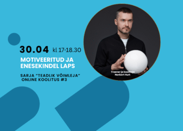Võimleja ABC Sarja “Teadlik võimleja” 3. ONLINE koolitus "Motiveeritud ja enesekindel laps"