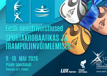 Esmakordselt Paides: Eesti meistrivõistlused trampoliinvõimlemises ja sportakrobaatikas 2026